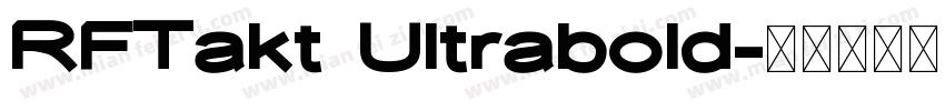 RFTakt Ultrabold字体转换
